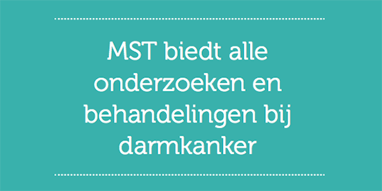 Feit 'MST biedt alle onderzoeken en behandelingen bij darmkanker'